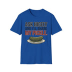 I'll Share My Pickle T-Shirt