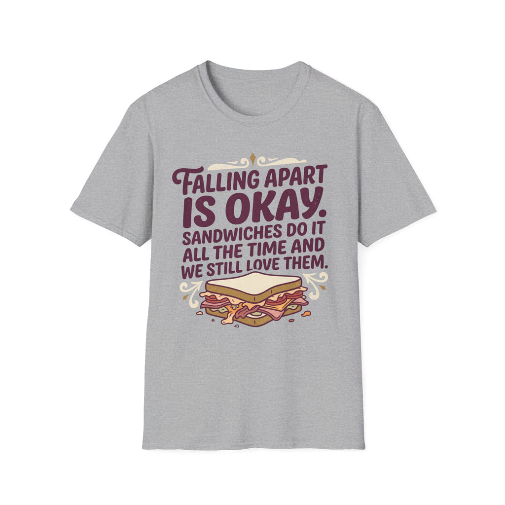 Falling Apart Is Okay T-Shirt
