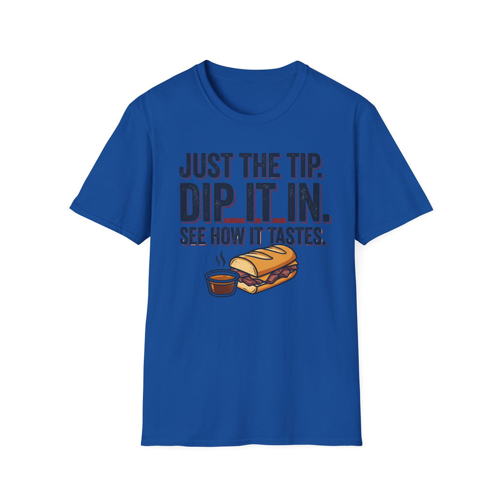Dip It In T-Shirt