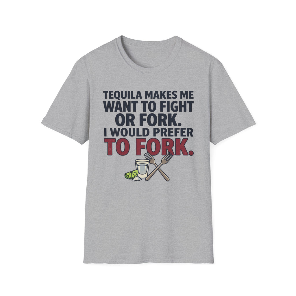 Tequila Makes Me T-Shirt