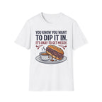 Okay to Get Messy T-Shirt