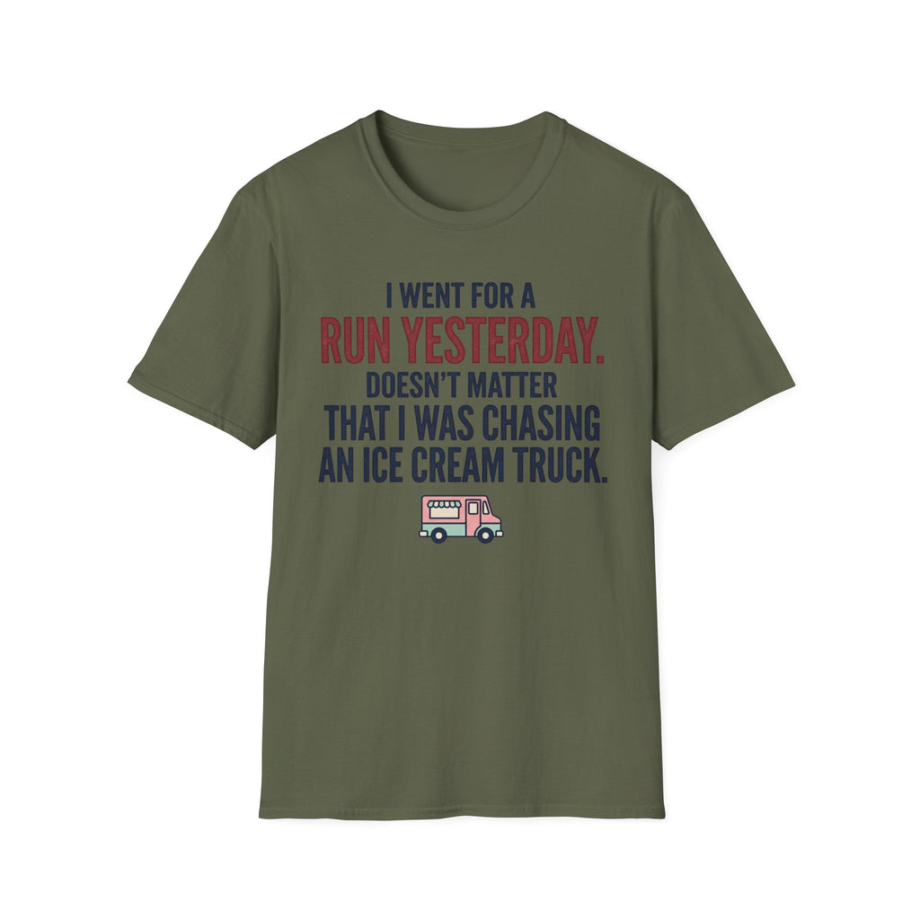 Went For A Run T-Shirt
