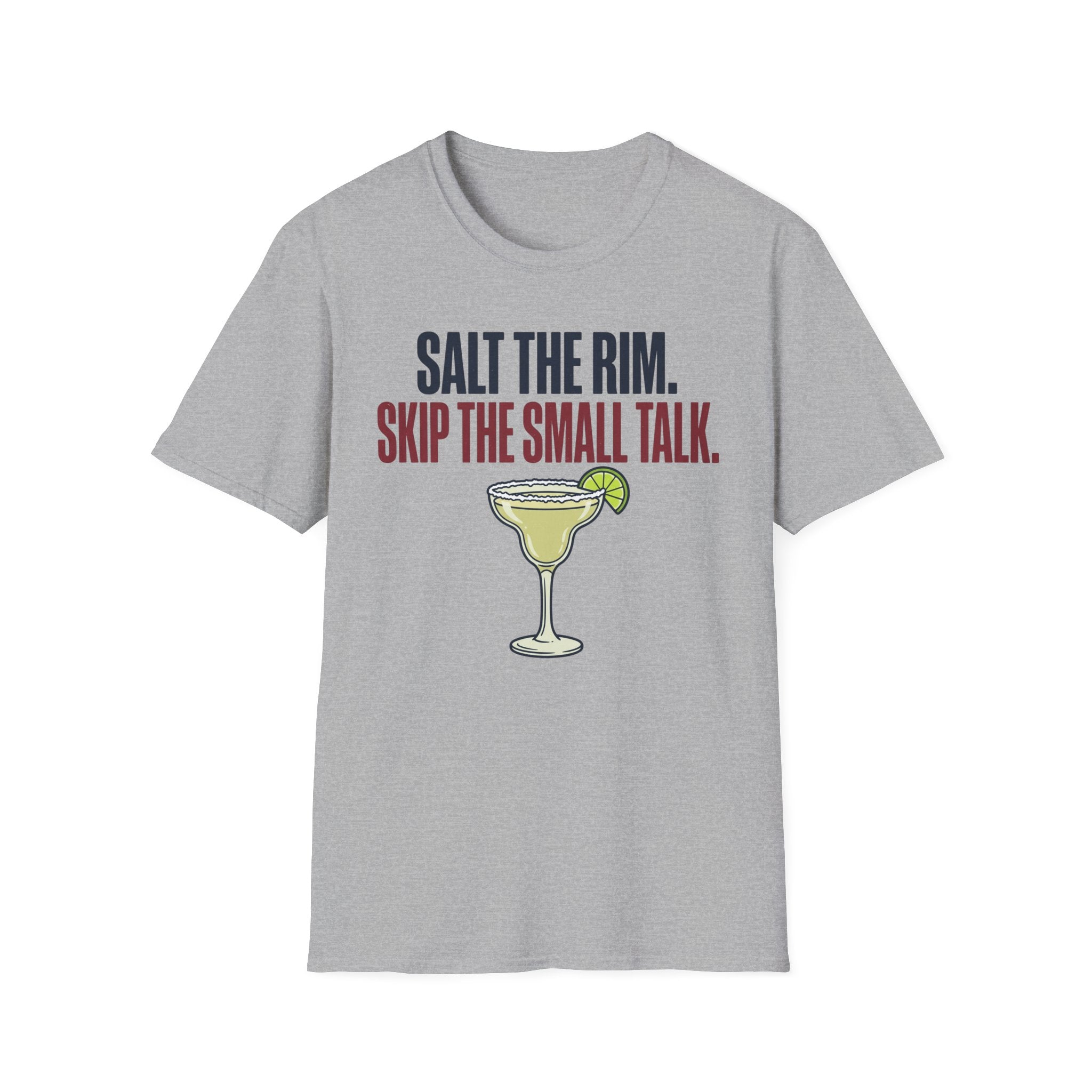 Salt The Rim T-Shirt