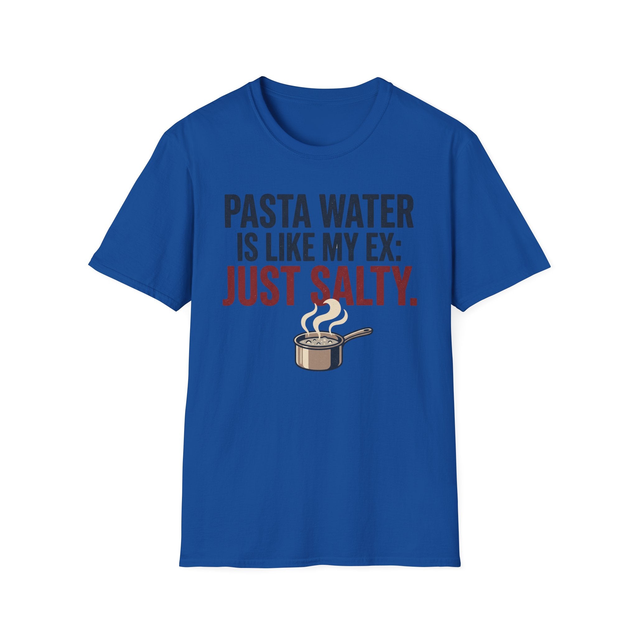 Pasta Water Like My Ex T-Shirt