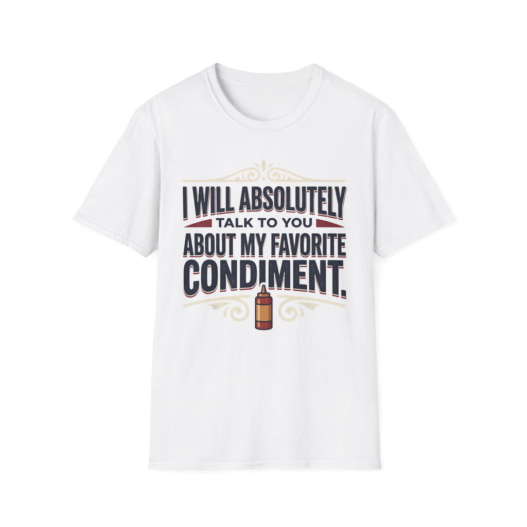 My Favorite Condiment T-Shirt