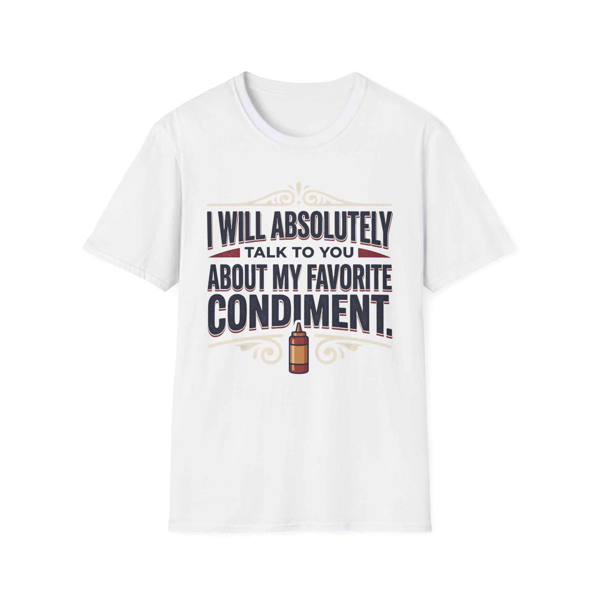 My Favorite Condiment T-Shirt