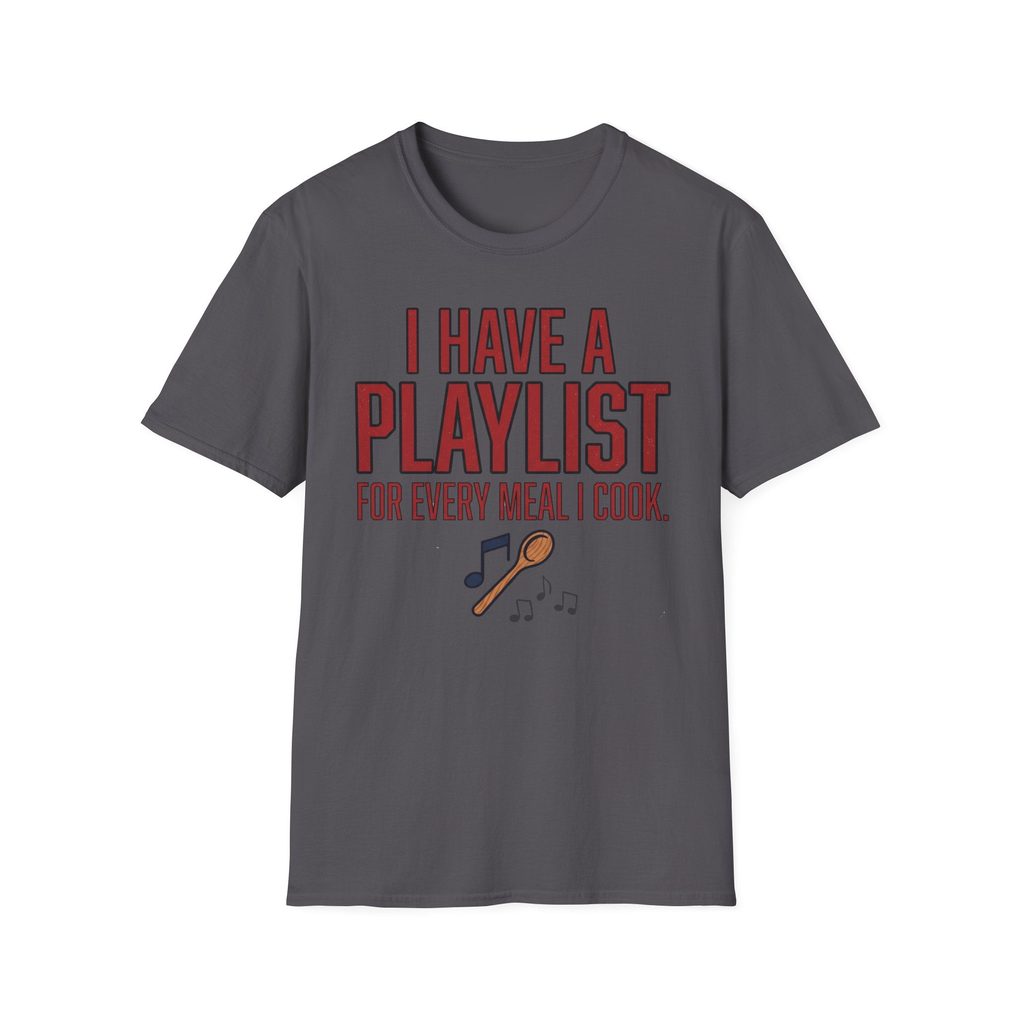 Playlist For Every Meal T-Shirt