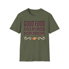 Good Food Fixes Mood T-Shirt