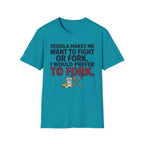 Tequila Makes Me T-Shirt