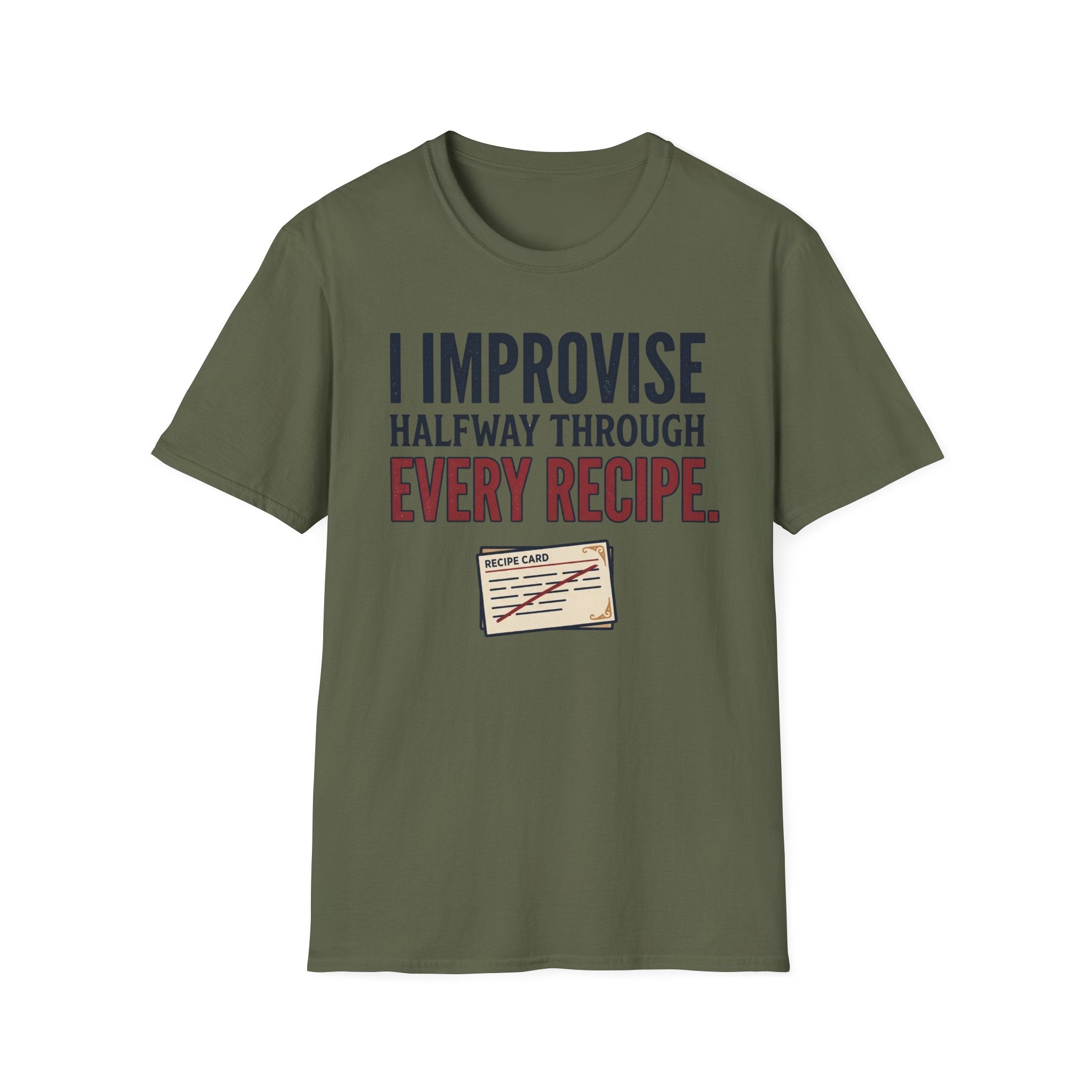 Improvise Through Every Recipe T-Shirt