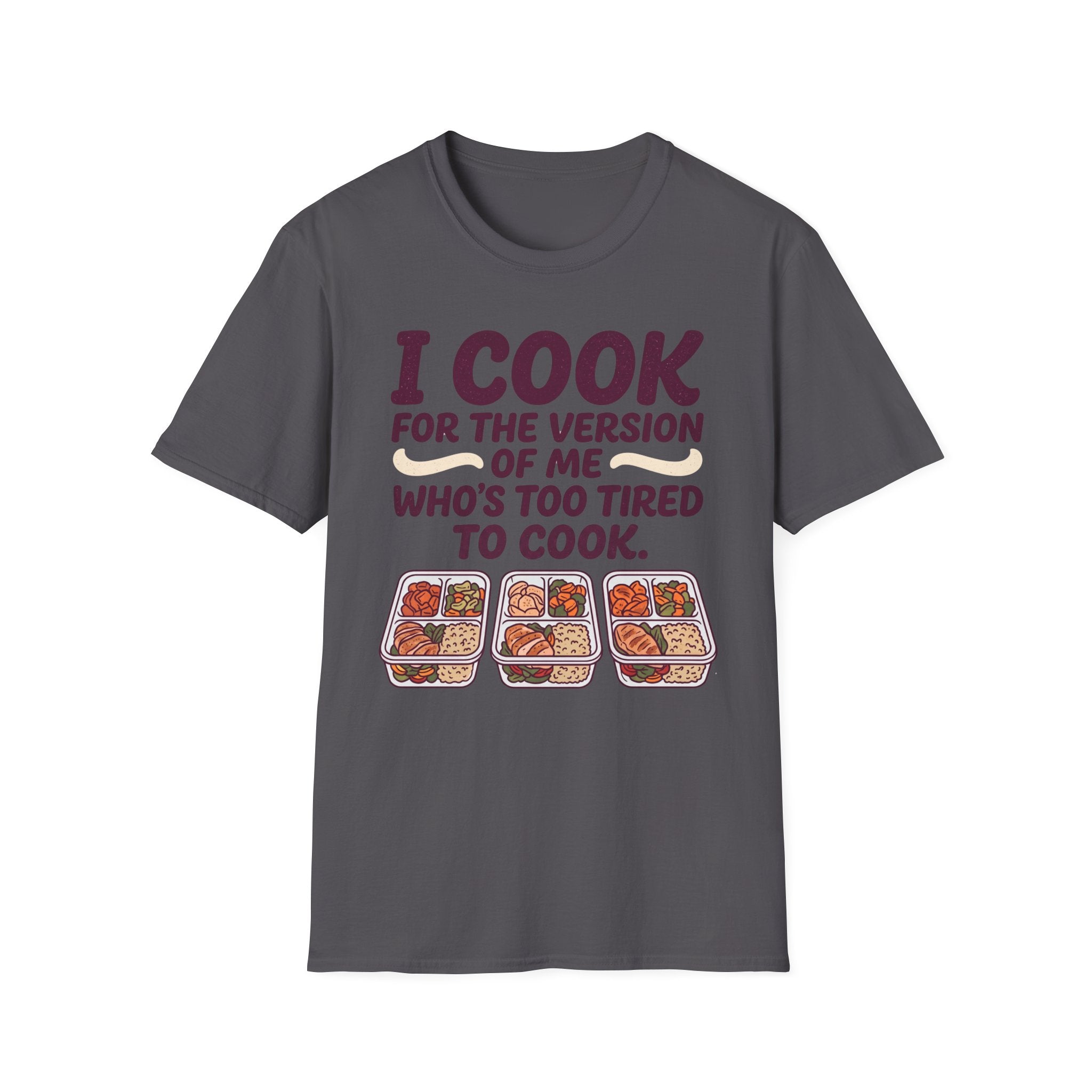 I Cook For Tired Me T-Shirt