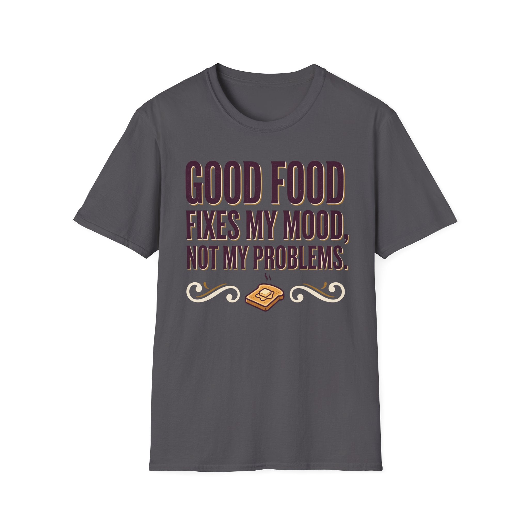 Good Food Fixes Mood T-Shirt