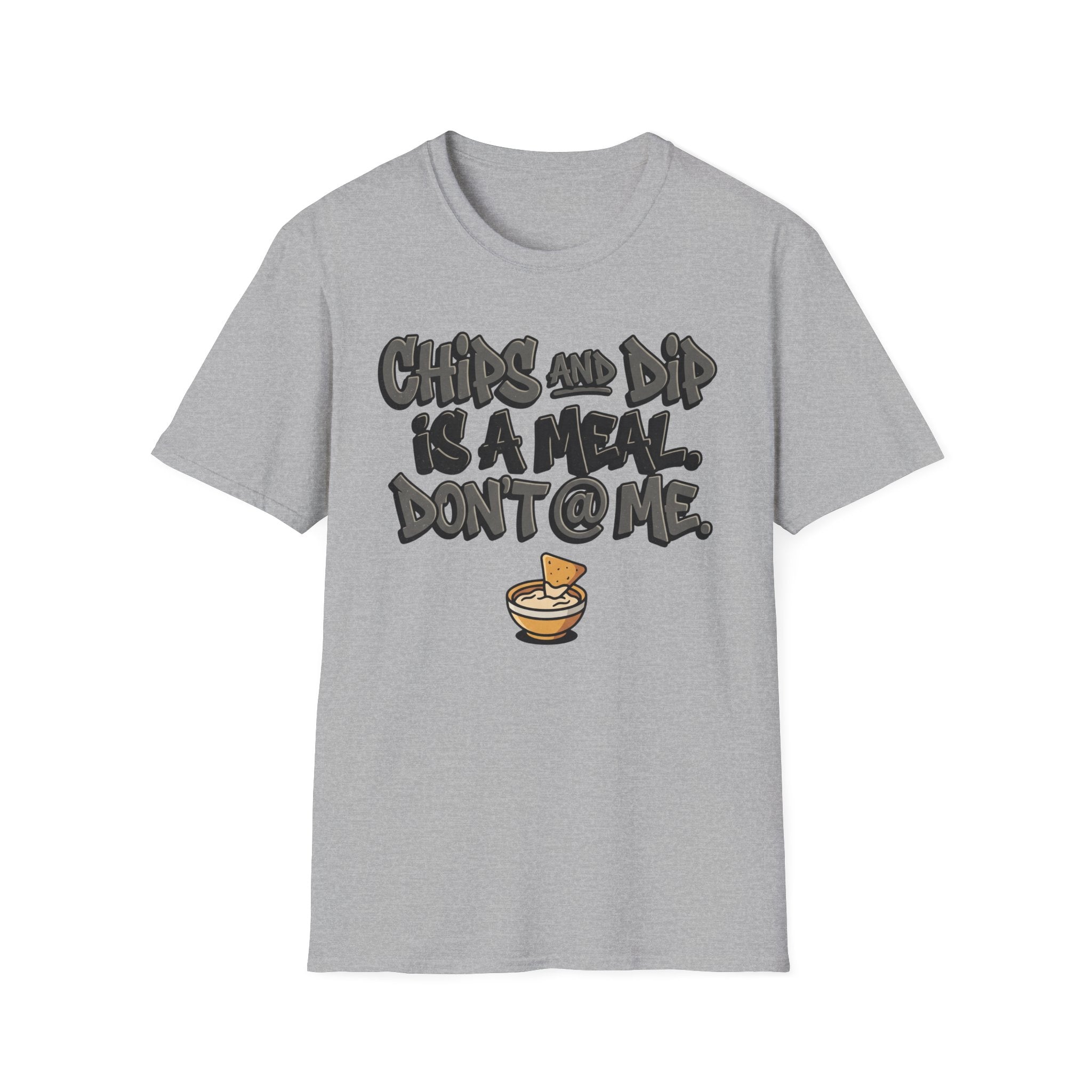 Chips & Dip Is A Meal T-Shirt