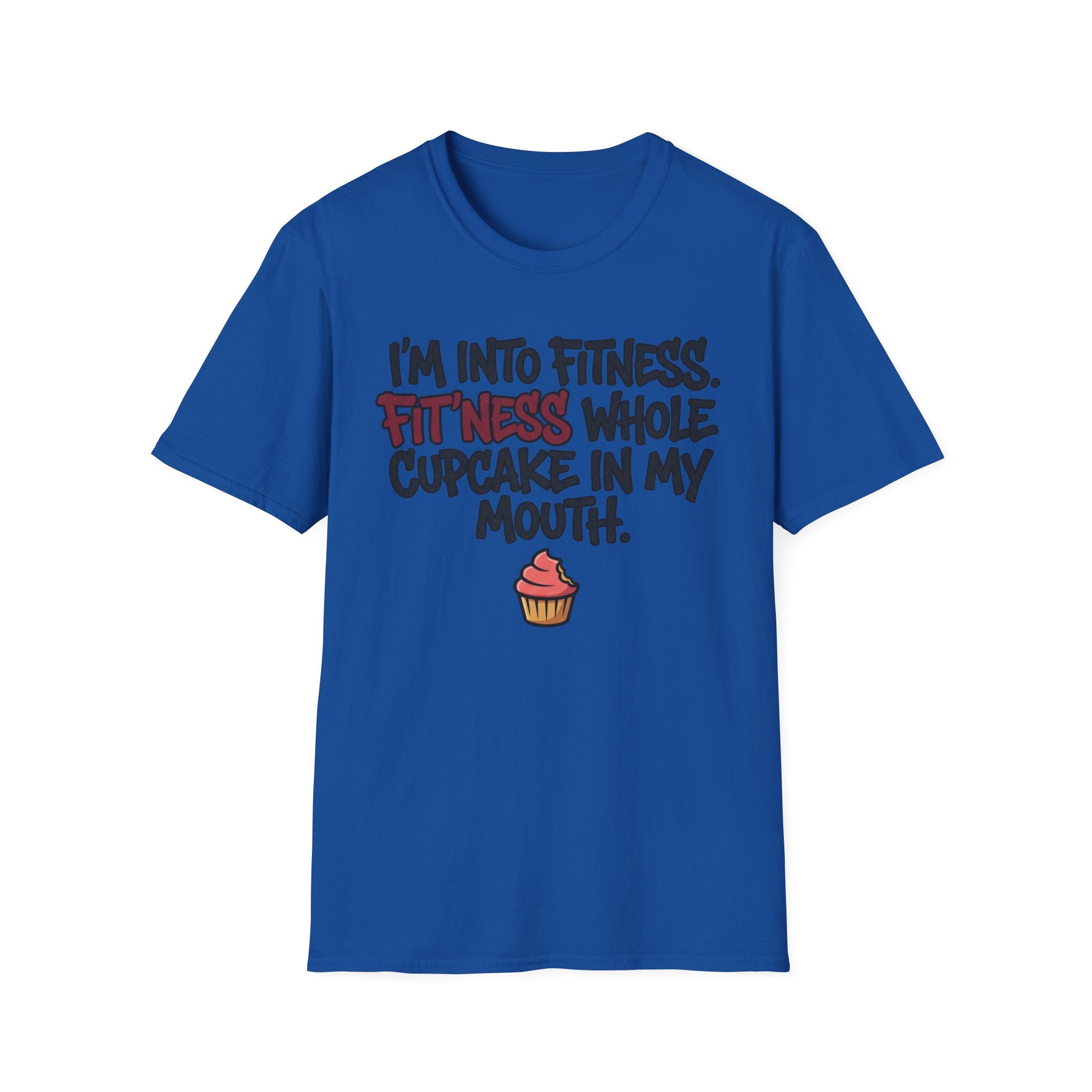 I'm Into Fitness T-Shirt