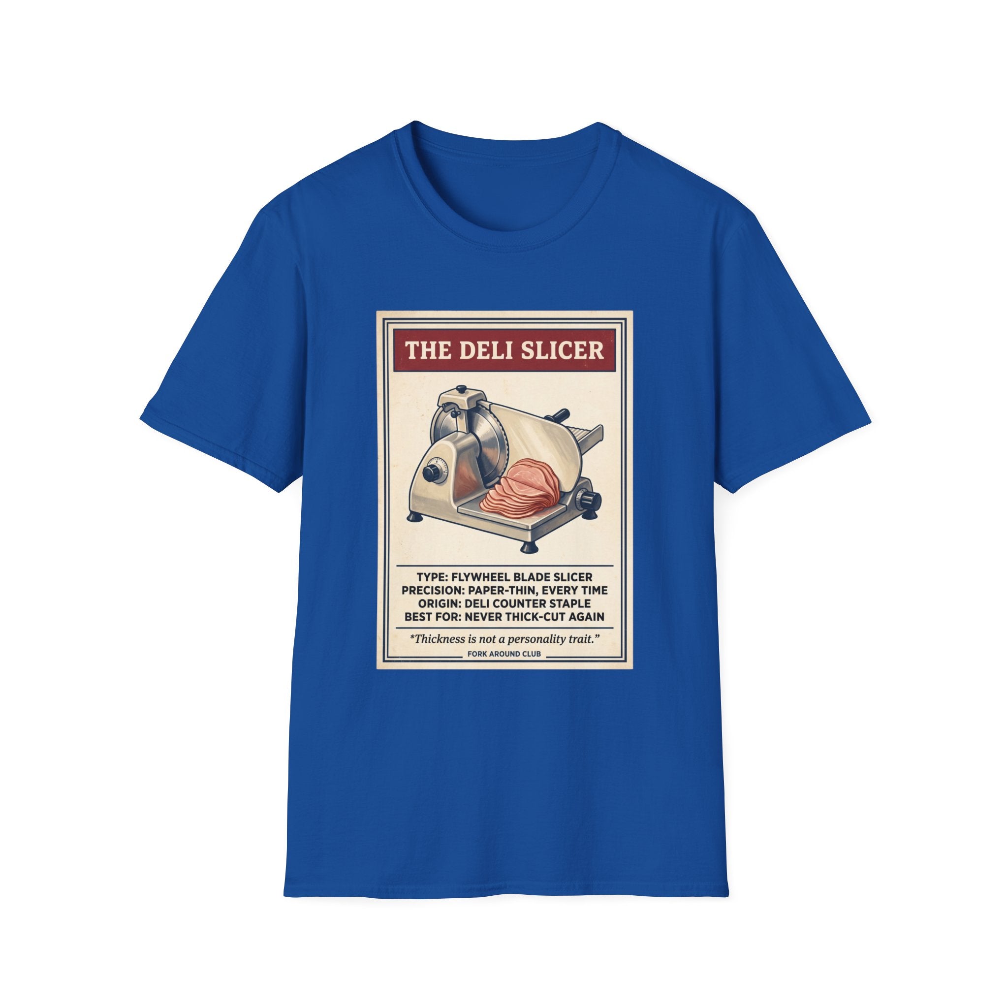 The Deli Slicer T-Shirt