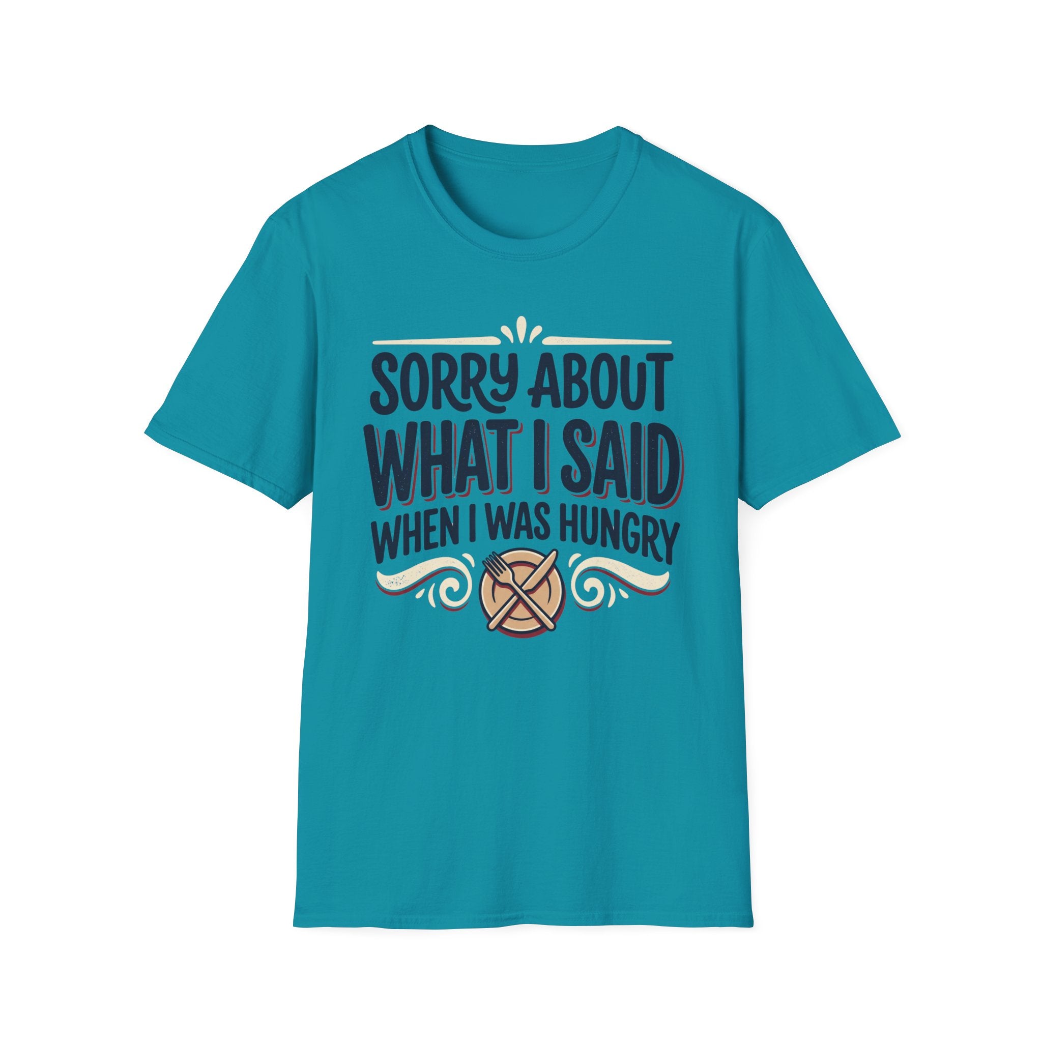 Sorry About What I Said T-Shirt