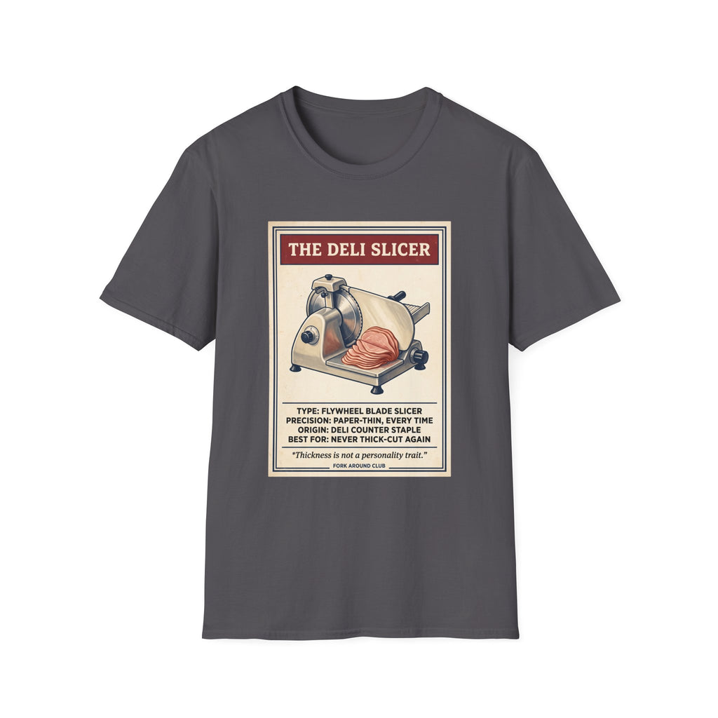The Deli Slicer T-Shirt