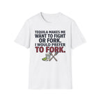 Tequila Makes Me T-Shirt