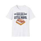 Laydown Some Meat T-Shirt