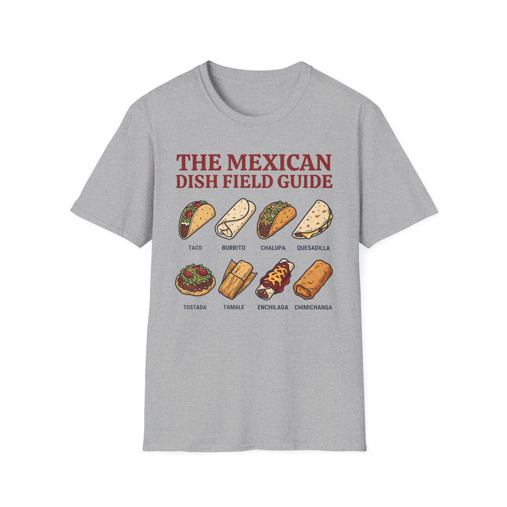 Mexican Dish Guide T-Shirt