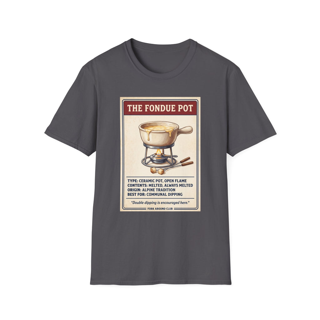 The Fondue Pot T-Shirt