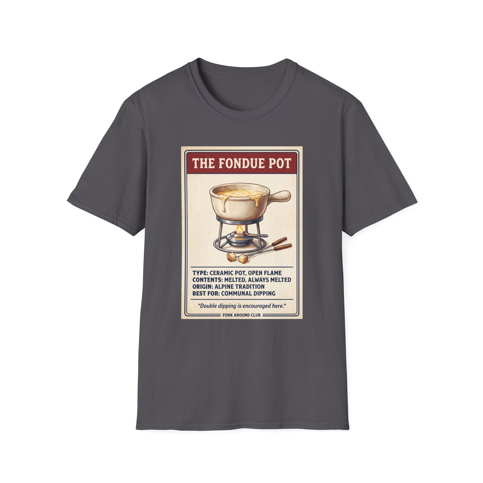 The Fondue Pot T-Shirt
