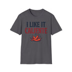 I Like It Caliente T-Shirt