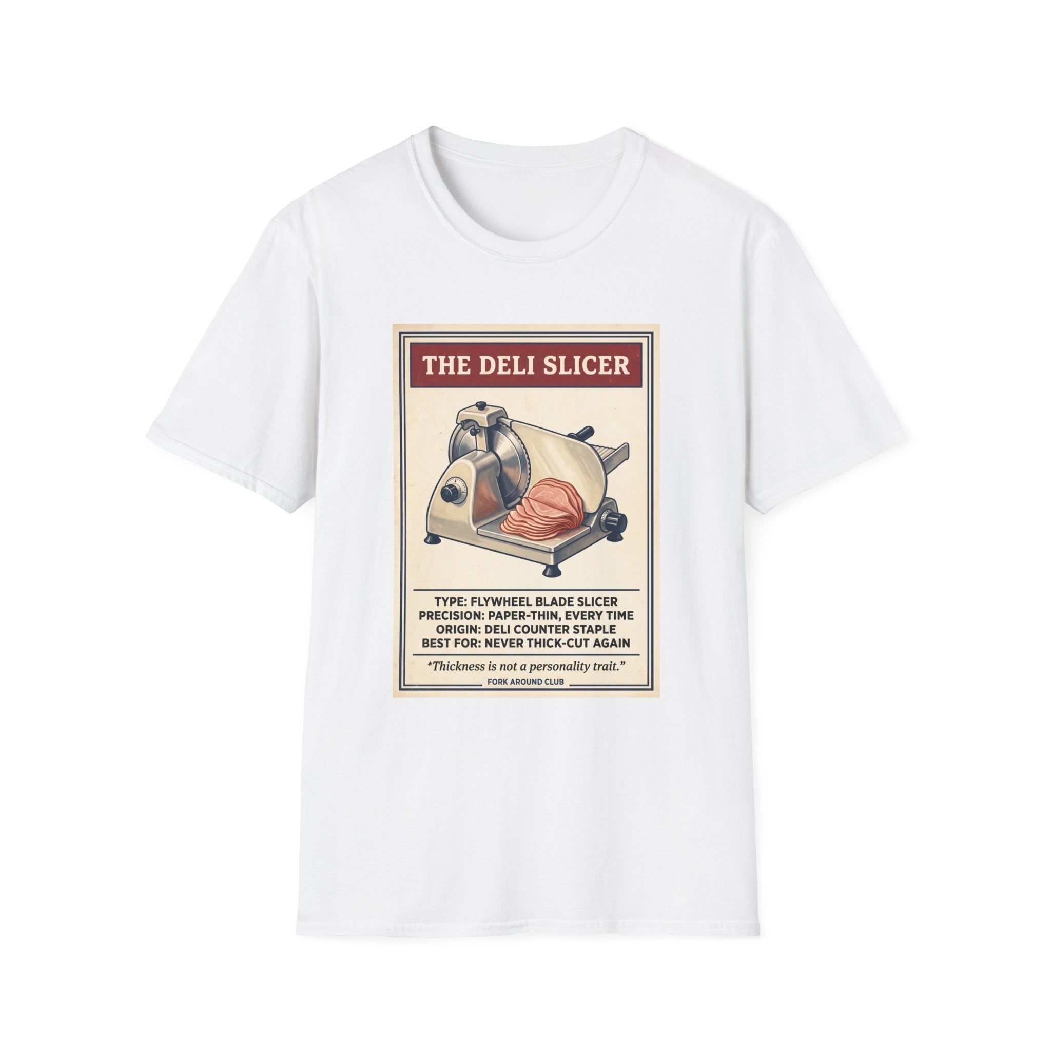 The Deli Slicer T-Shirt