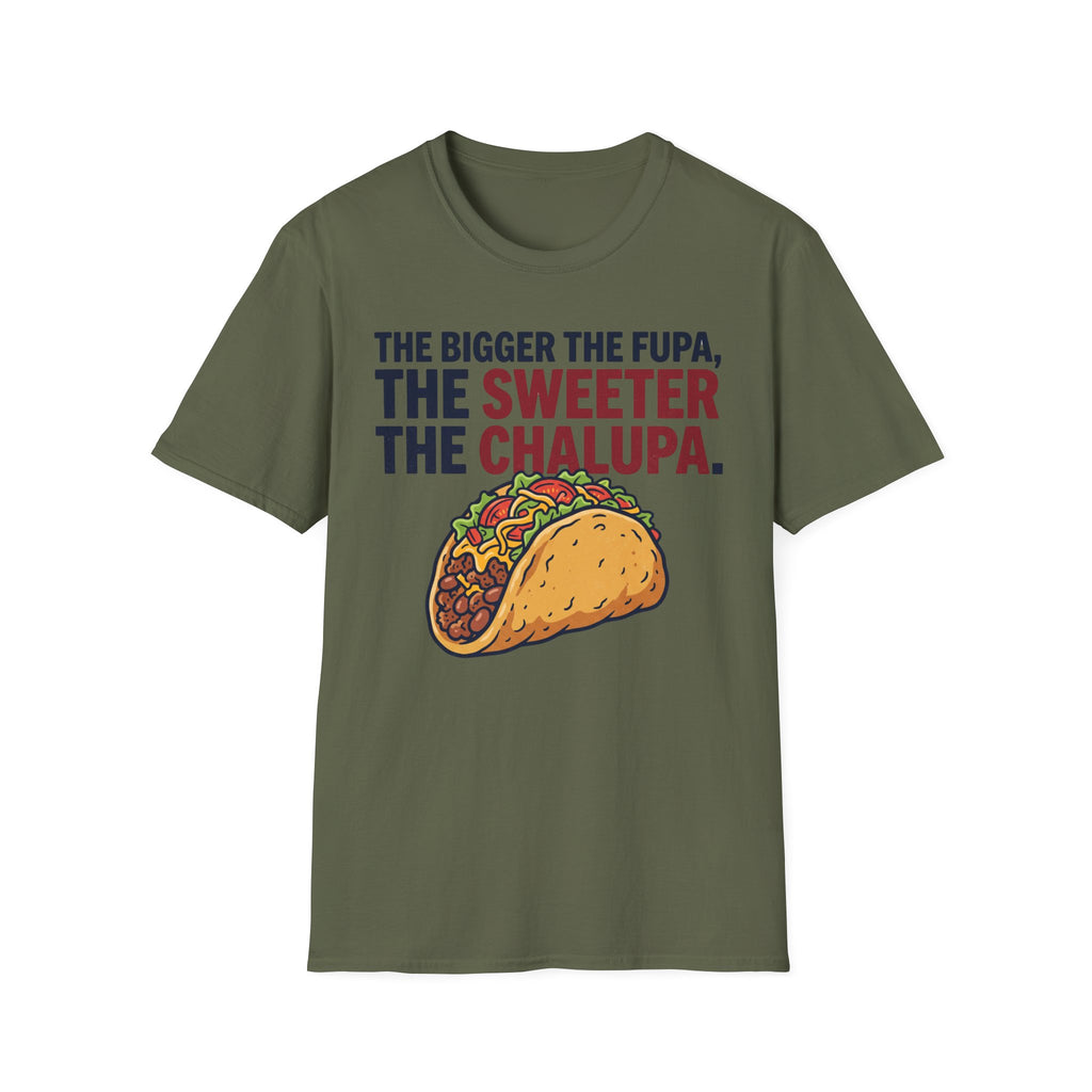 Sweeter The Chalupa T-Shirt
