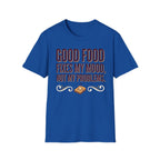 Good Food Fixes Mood T-Shirt