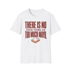 Too Much Mayo T-Shirt
