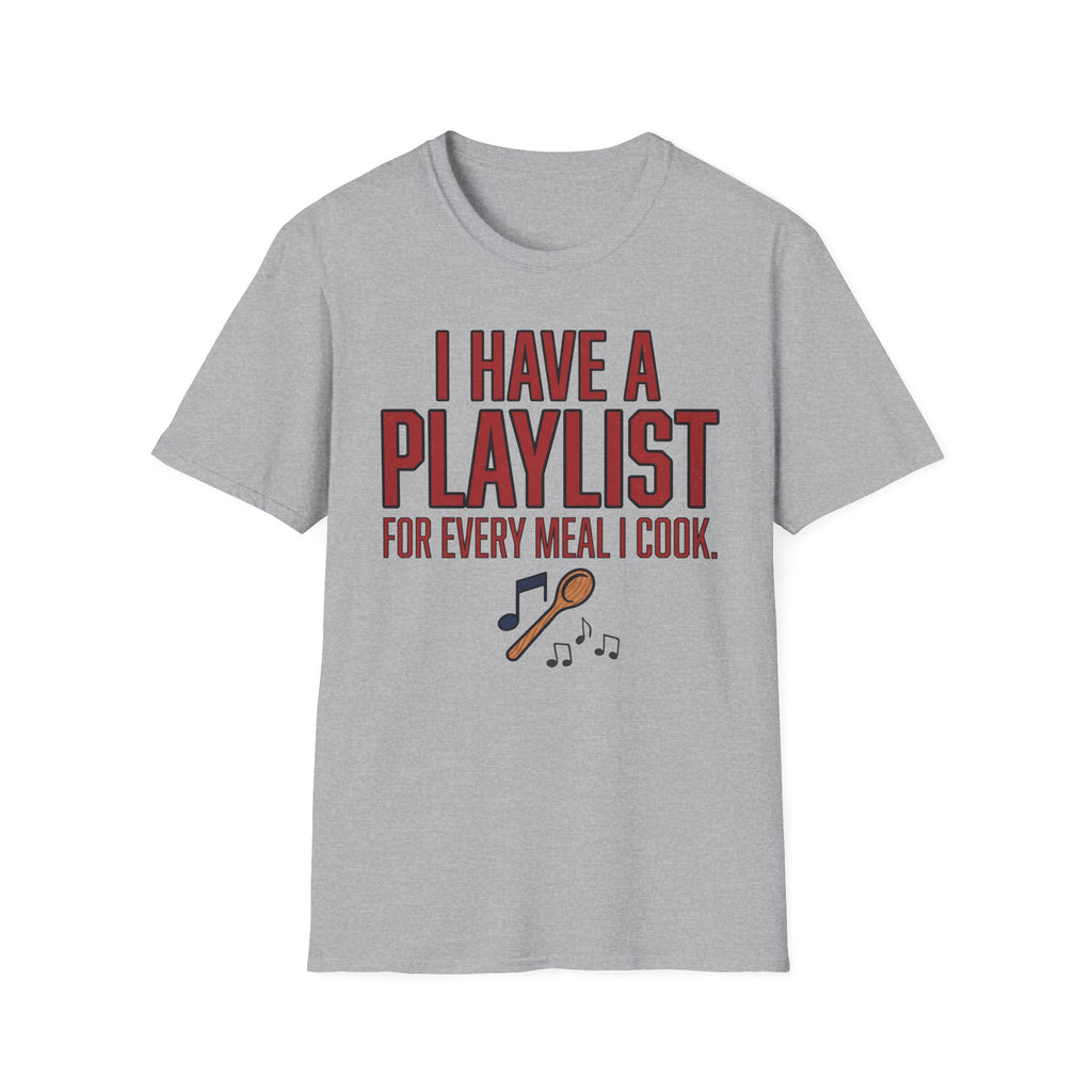 Playlist For Every Meal T-Shirt