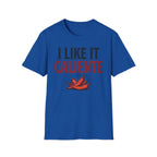 I Like It Caliente T-Shirt
