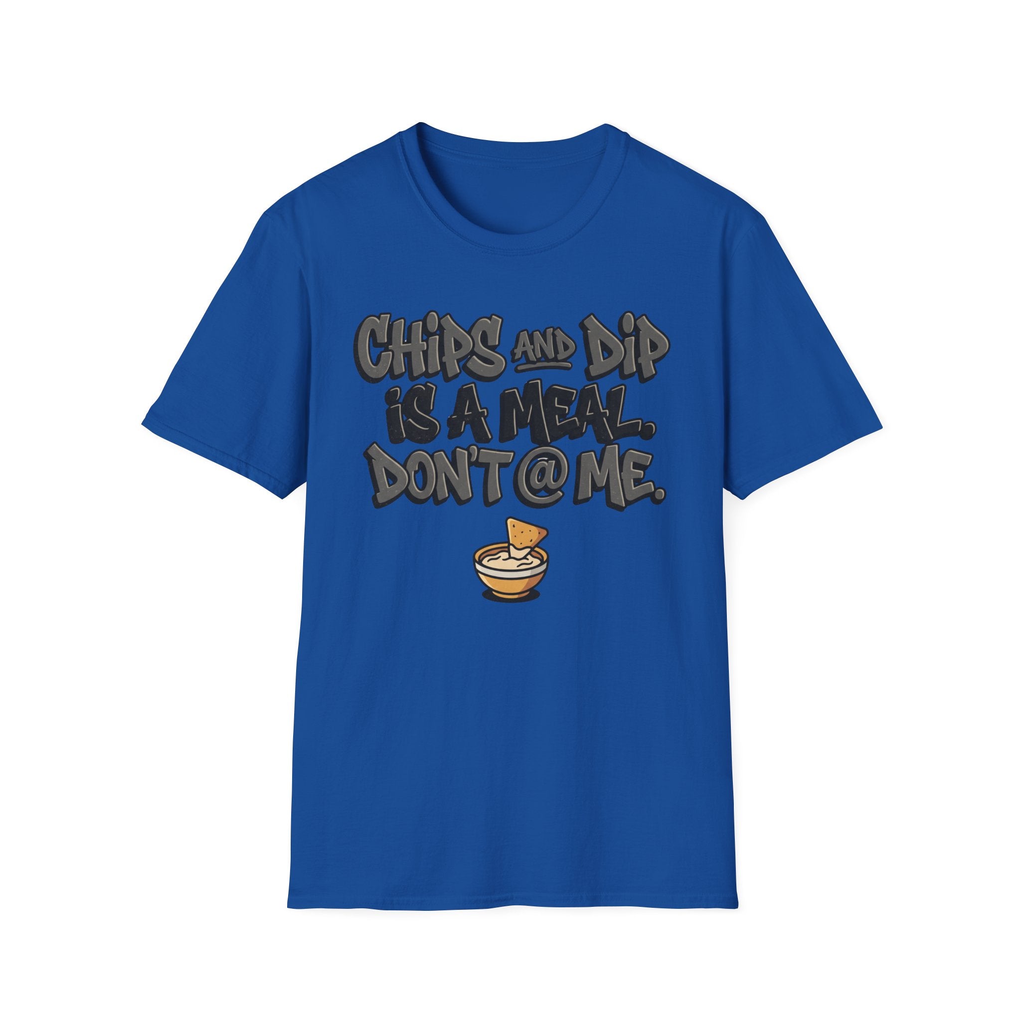 Chips & Dip Is A Meal T-Shirt