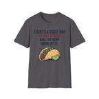 Right Way To Eat A Taco T-Shirt