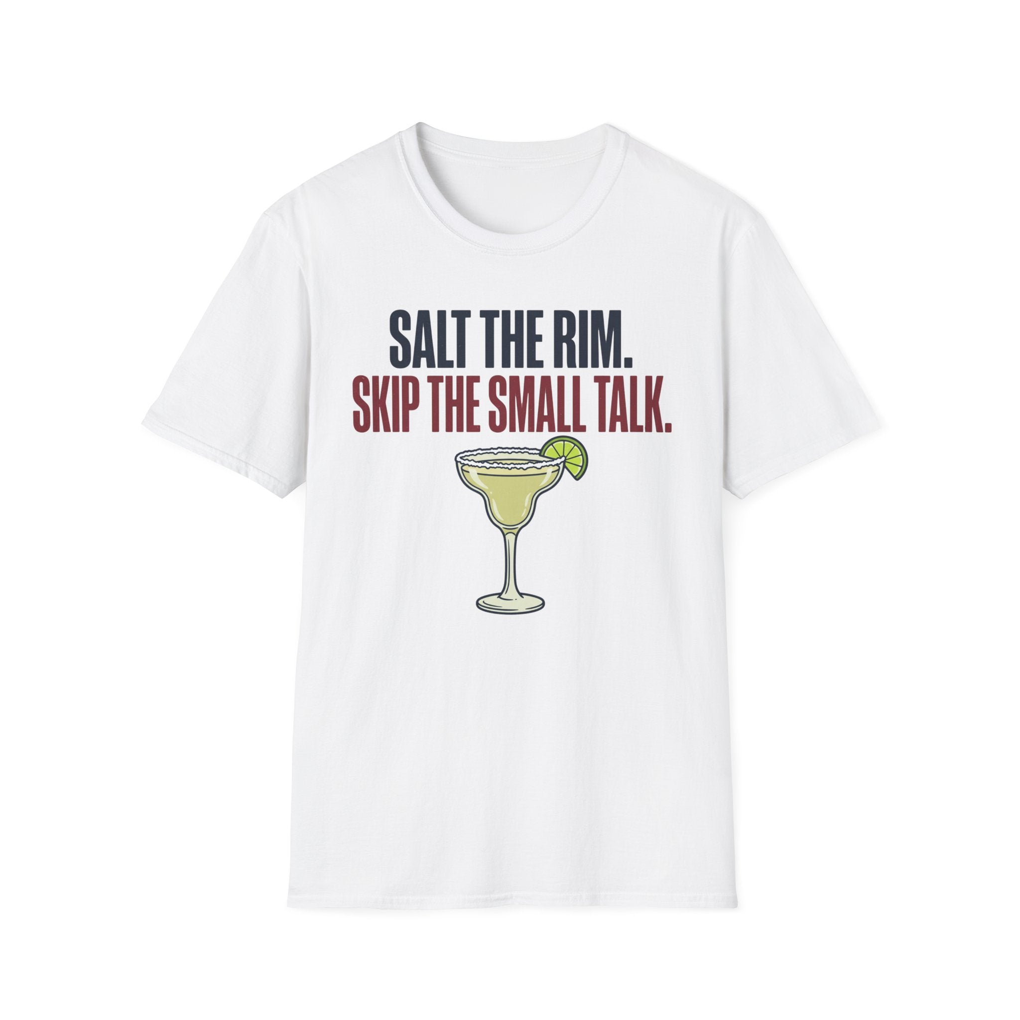 Salt The Rim T-Shirt