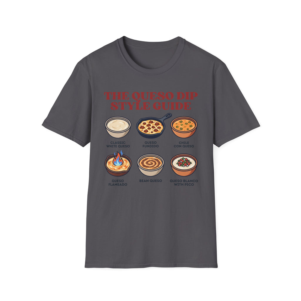 Queso Dip Style Guide T-Shirt