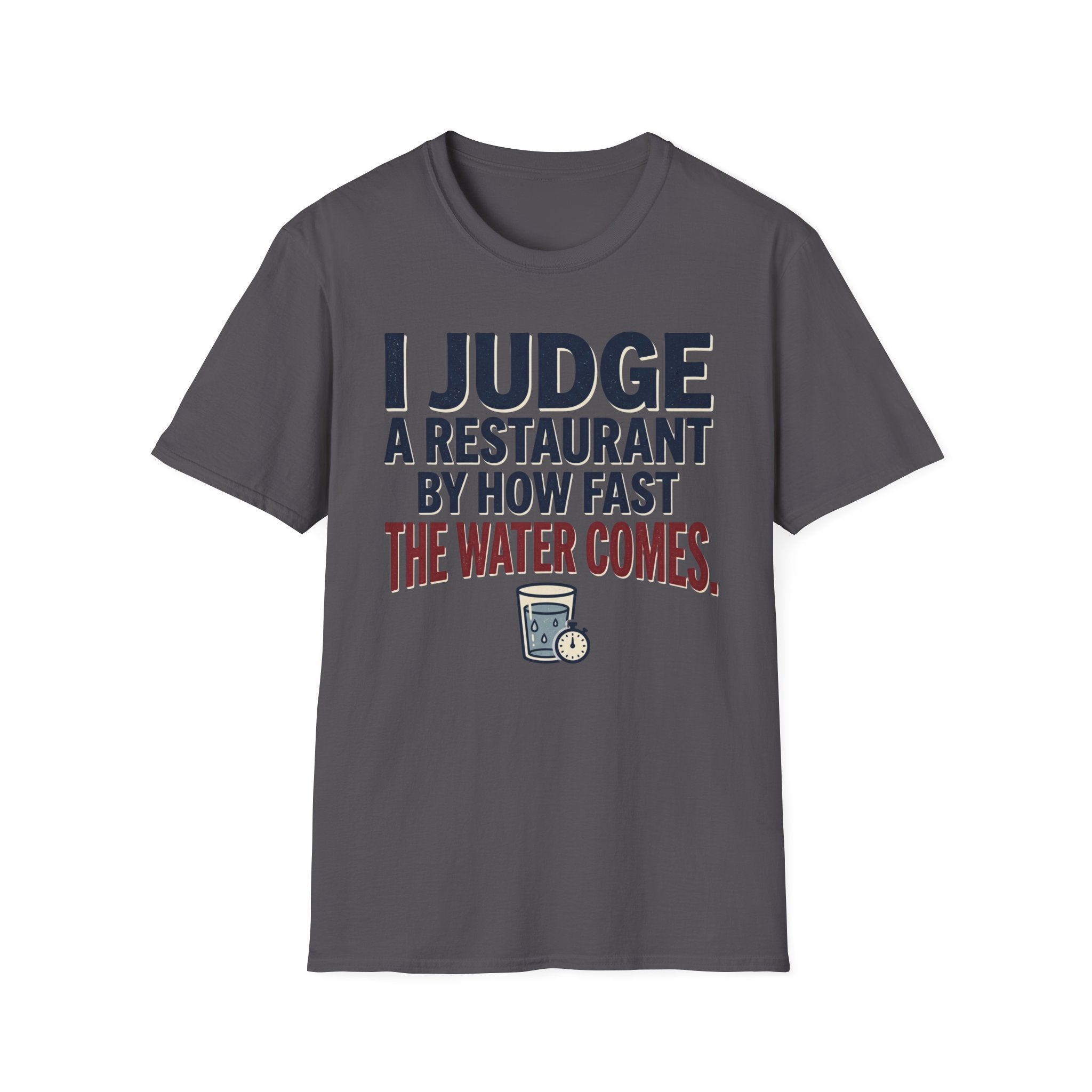 How Fast The Water Comes T-Shirt