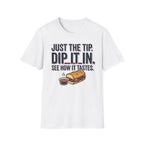 Dip It In T-Shirt