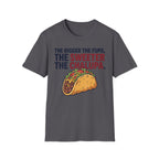 Sweeter The Chalupa T-Shirt