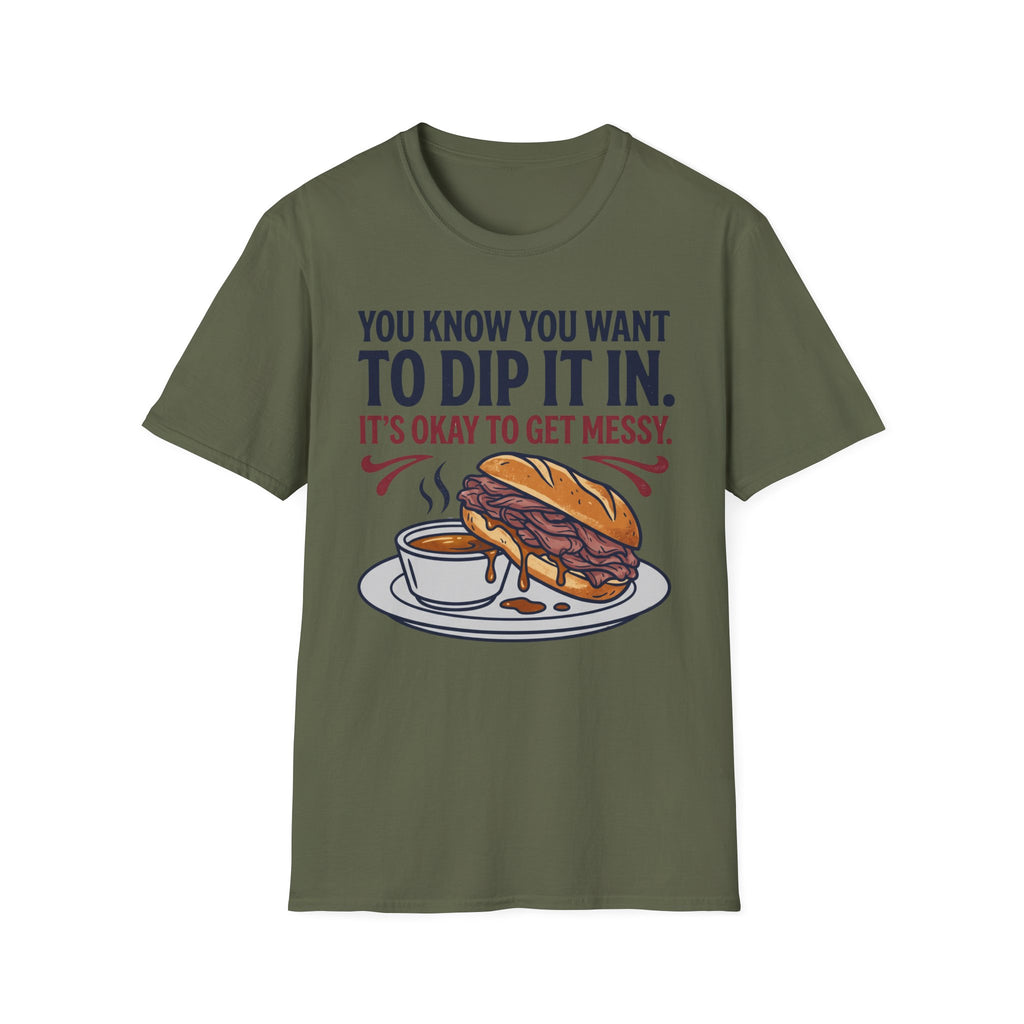 Okay to Get Messy T-Shirt