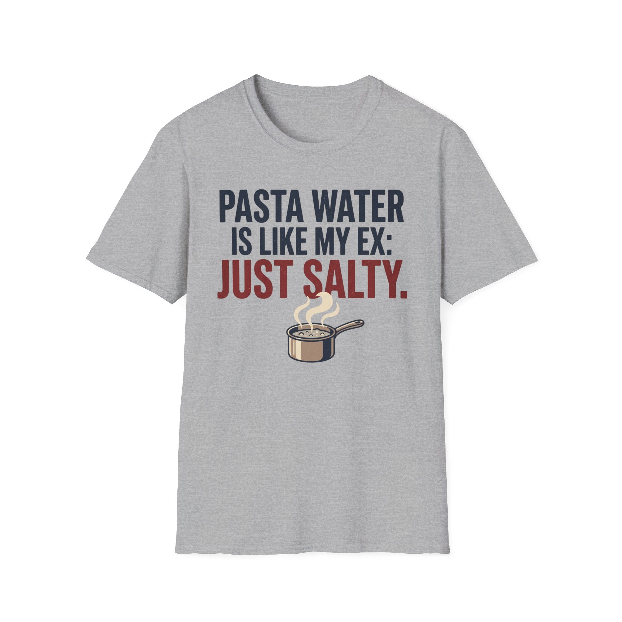 Pasta Water Like My Ex T-Shirt