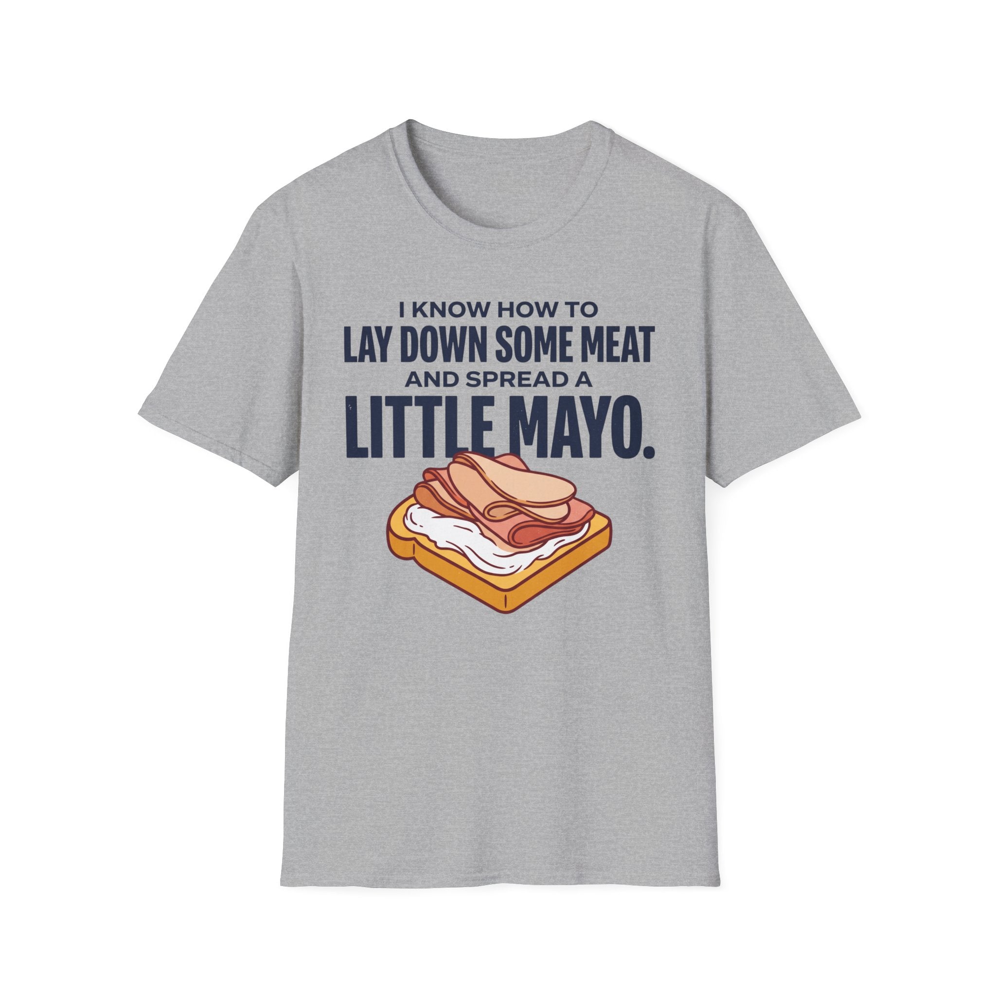 Laydown Some Meat T-Shirt