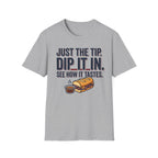 Dip It In T-Shirt