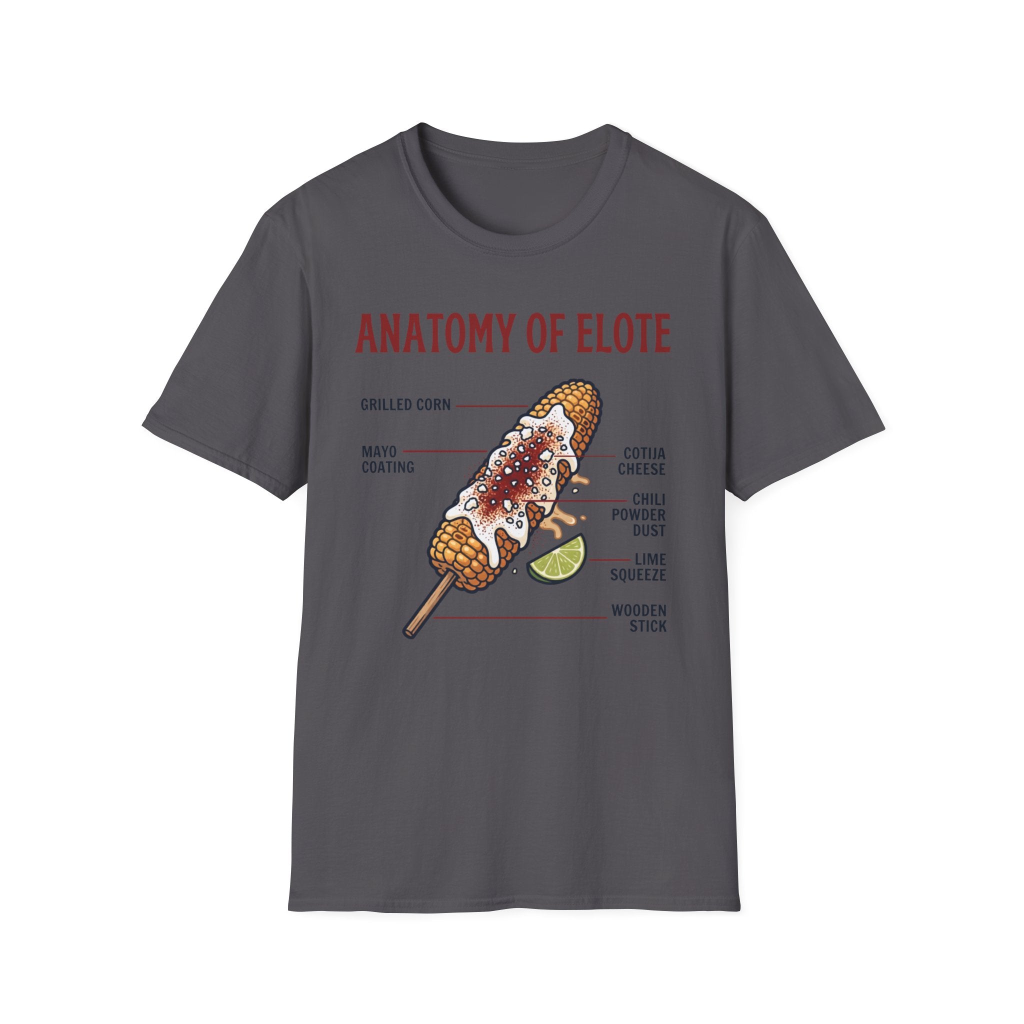 Elote Anatomy T-Shirt