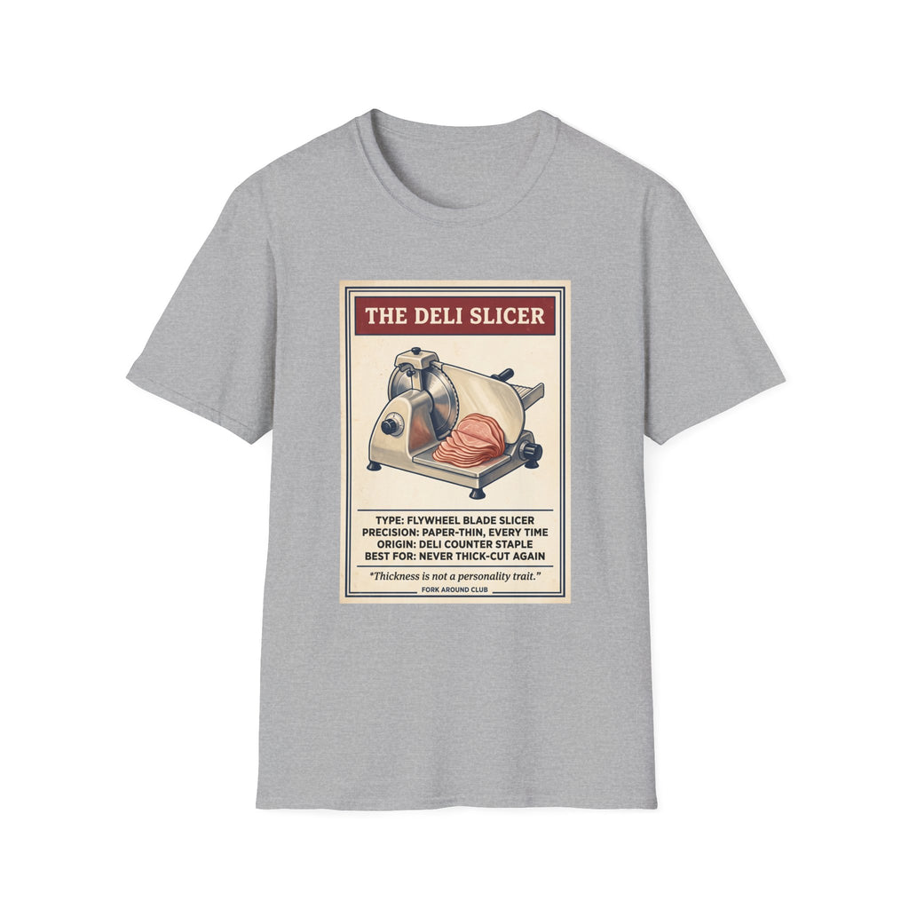 The Deli Slicer T-Shirt
