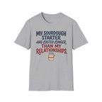 Sourdough Starter Relationship T-Shirt