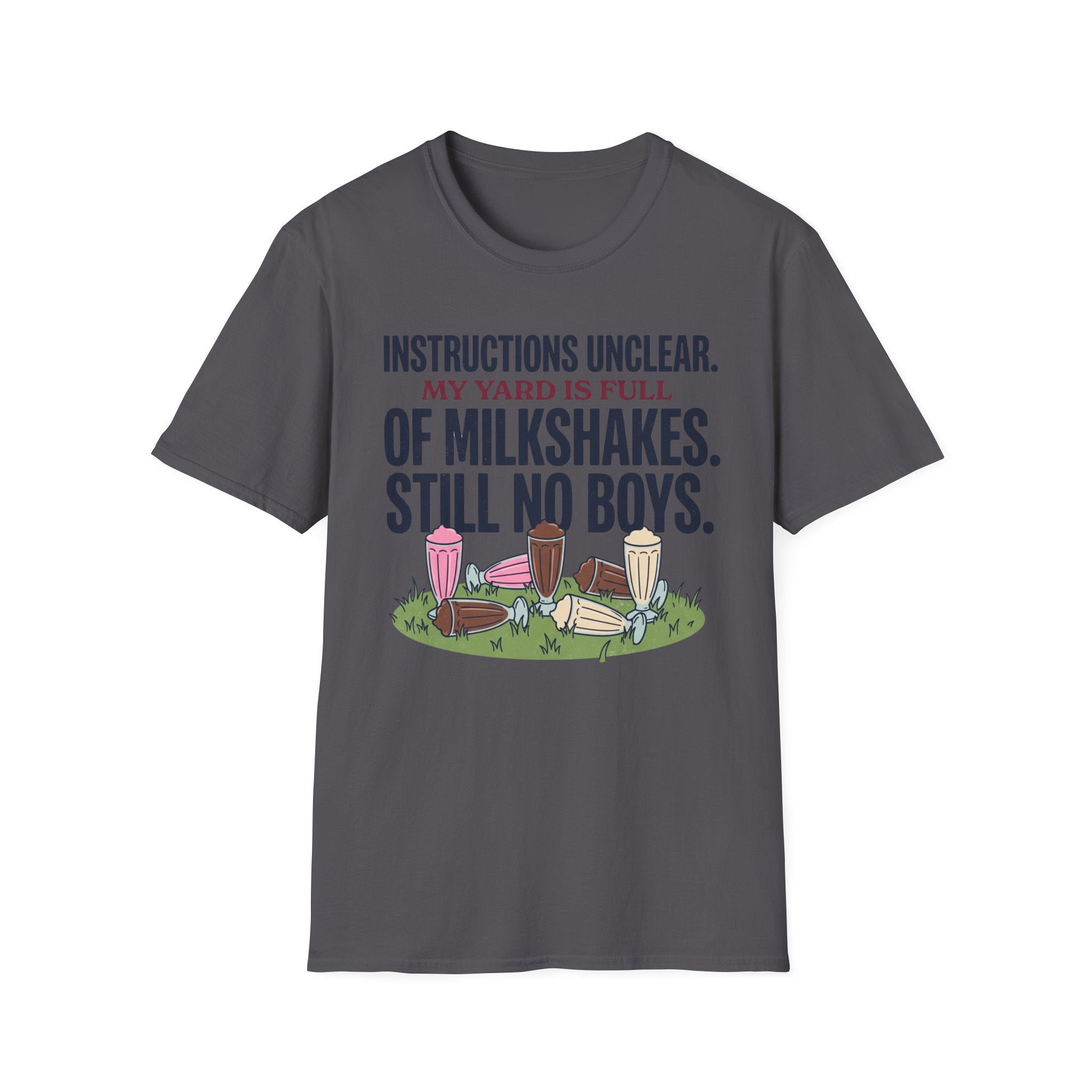 Yard Full Of Milkshakes T-Shirt