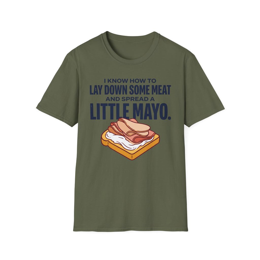 Laydown Some Meat T-Shirt