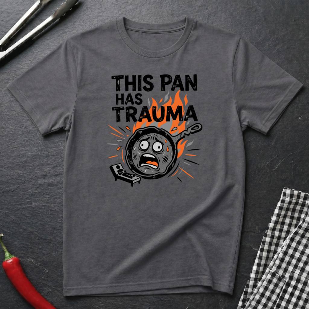 This Pan Has Trauma T-Shirt